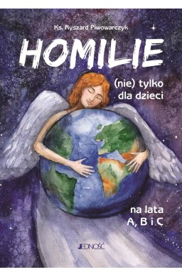Homilie (nie) tylko dla dzieci na lata A, B i C