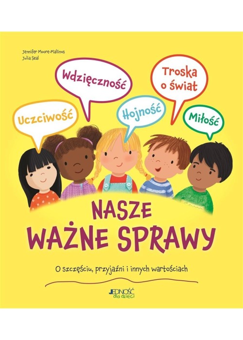 Nasze ważne sprawy. O szczęściu, przyjaźni i..