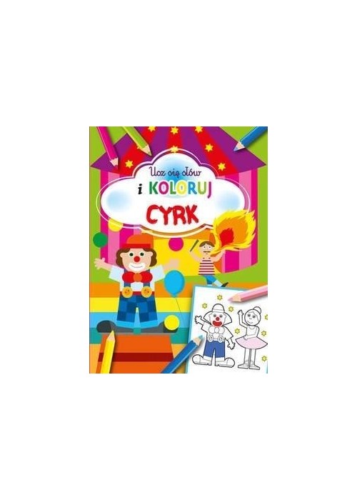Ucz się słów i koloruj. Cyrk