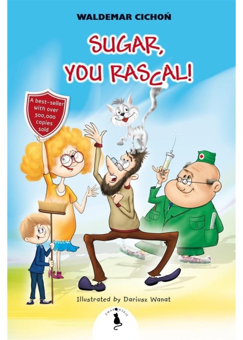 Sugar, You Rascal! Sugar, You Rascal!