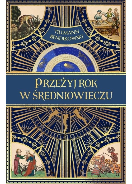 Przeżyj rok w średniowieczu