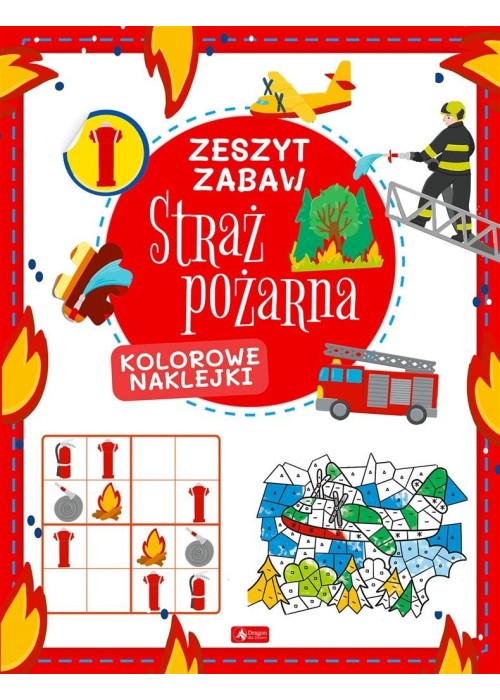 Straż pożarna. Zeszyt zabaw