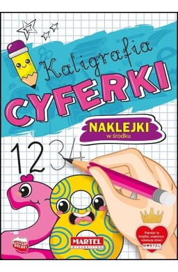 Kaligrafia. Cyferki z naklejkami