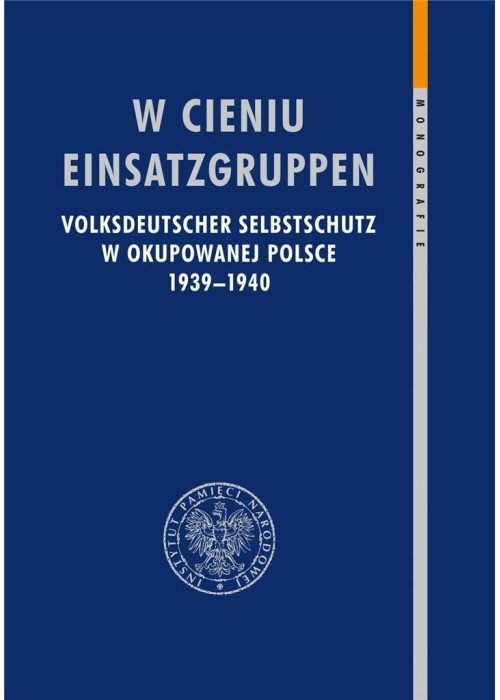 W cieniu Einsatzgruppen