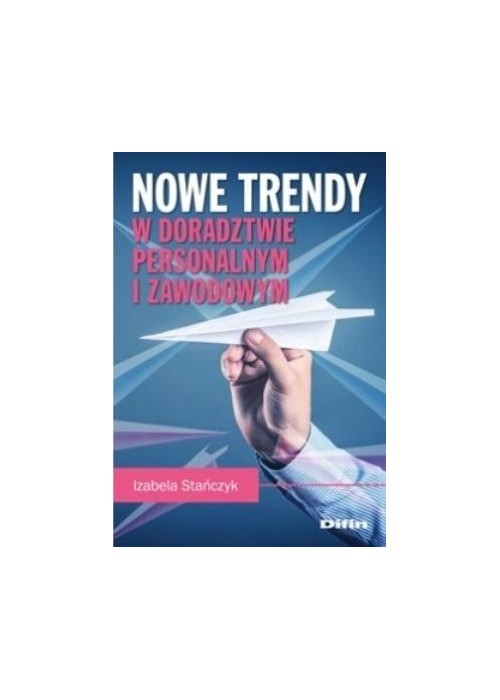 Nowe trendy w doradztwie personalnym i zawodowym