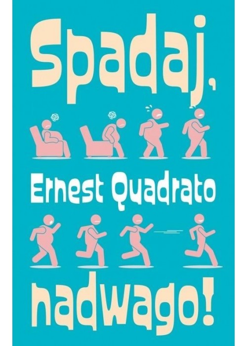 Spadaj, nadwago!