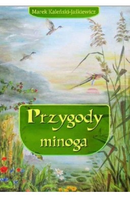 Przygody minoga