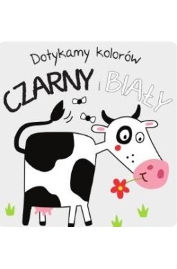 Dotykamy kolorów- Czarny i Biały