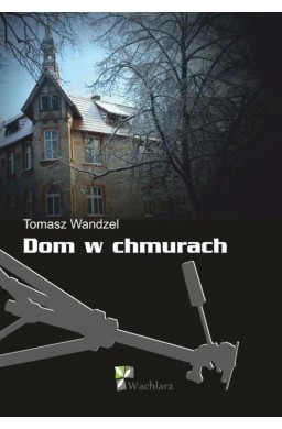 Dom w chmurach