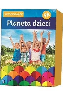 Planeta dzieci. Sześciolatek. BOX WSiP