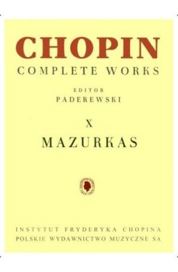 Chopin. Complete Works. X Mazurki