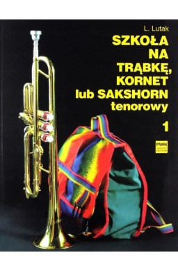 Szkoła na trąbkę, kornet lub sakshorn tenorowy T.1