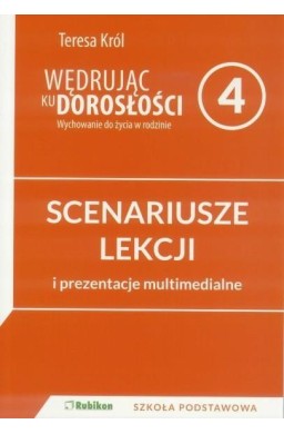 Wędrując ku dorosłości SP 4 scenariusz NPP RUBIKON