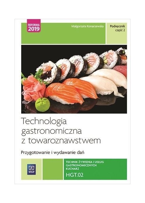 Technik żywienia i usług gastro. Kwal.HGT.02. cz.2