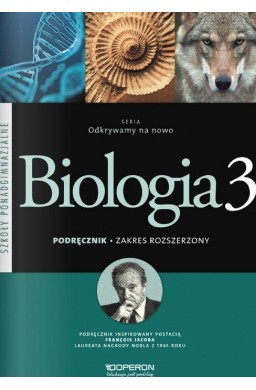 Biologia LO 3 Odkrywamy na nowo ZR w.2018 OPERON