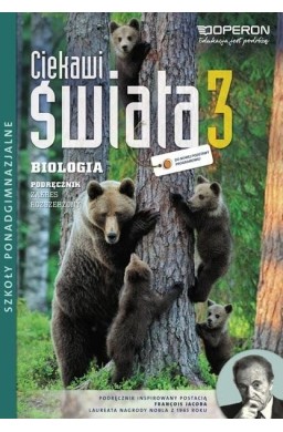 Biologia LO 3 Ciekawi świata podr ZR OPERON