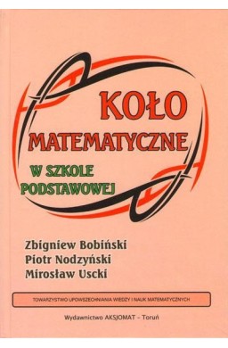 Koło matematyczne w szkole podstawowej