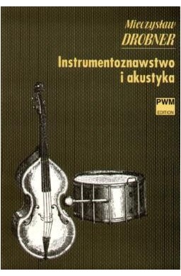 Instrumentoznawstwo i akustyka PWM