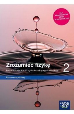 Fizyka LO 2 Zrozumieć fizykę Podr. ZR 2020 NE