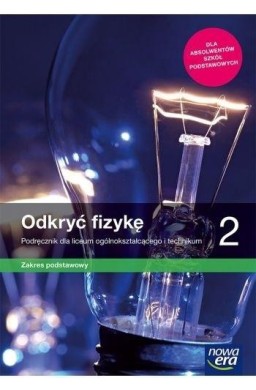 Fizyka LO 2 Odkryć fizykę Podr. ZP 2020 NE