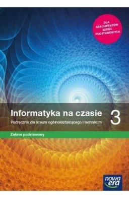 Informatyka LO 3 Na czasie Podr. ZP NE