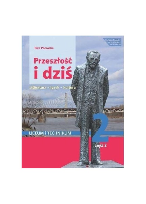 J.polski LO Przeszłość i dziś 2/2 w.2020 WSiP