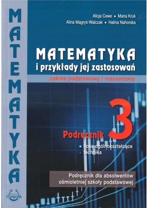 Matematyka i przykłady zast. 3 LO podręcznik ZPiR