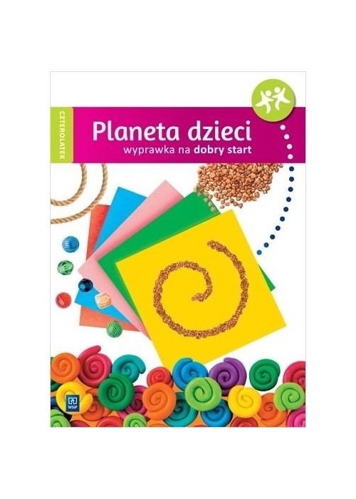 Planeta dzieci. Czterolatek Wyprawka na start WSiP