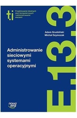 Technik Informatyk LO Administrowanie sieciowymi..