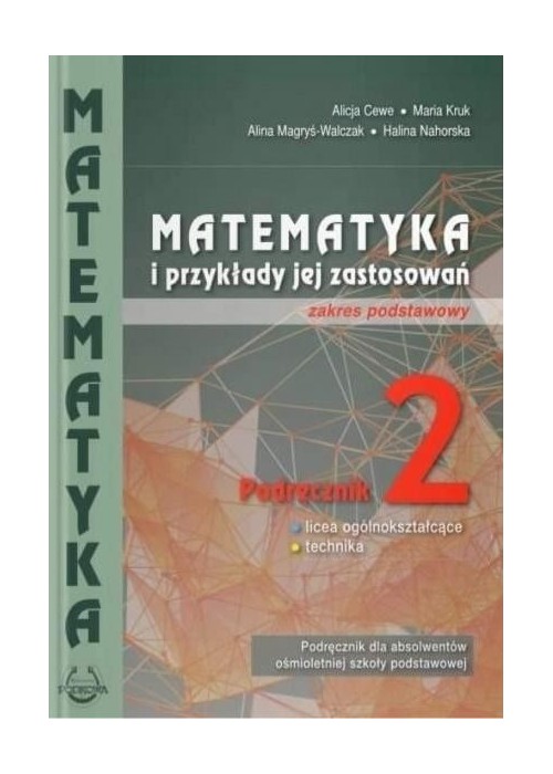 Matematyka i przykłady zast. 2 LO ZP PODKOWA