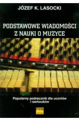 Podstawowe wiadomości z nauki o muzyce PWM