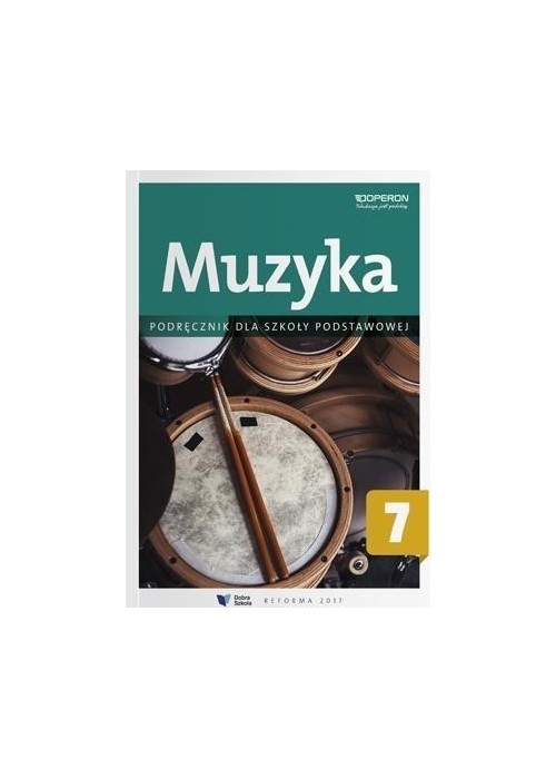 Muzyka SP 7. Podręcznik OPERON
