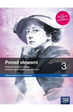 J. Polski LO 3 Ponad słowami cz.2 ZPiR 2021 NE