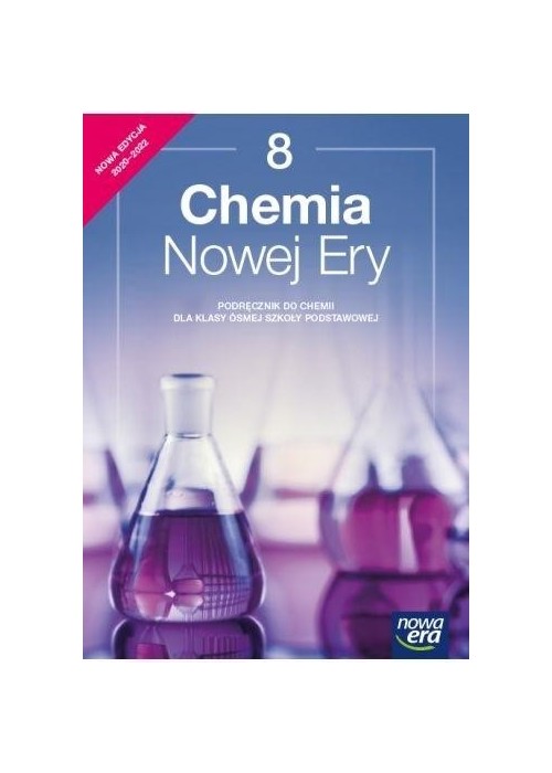 Chemia SP 8 Chemia Nowej Ery Podr. 2021 NE