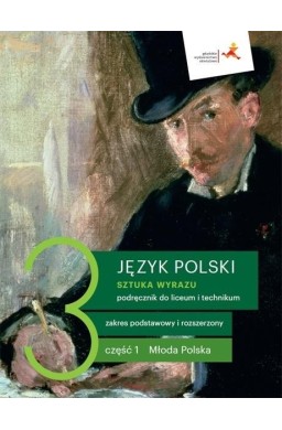 J. Polski LO 3 Sztuka wyrazu cz.1 podr. ZPR w.2021