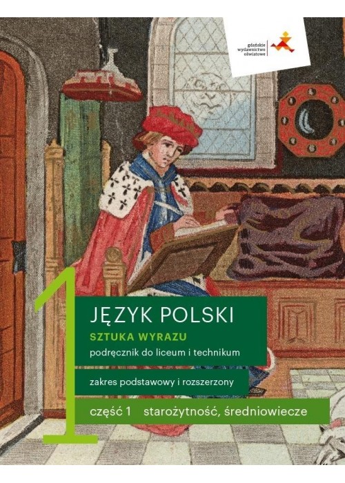 J. Polski LO 1 Sztuka wyrazu cz.1 podr. ZPR w.2019