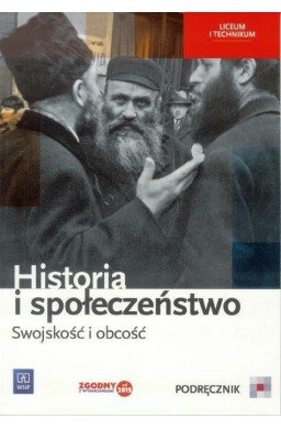 Historia i społeczeństwo LO podr. Swojskość...