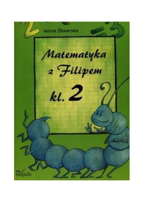 Matematyka z Filipem kl.2 w.2016