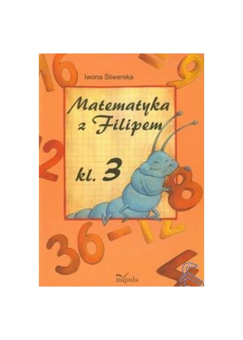 Matematyka z Filipem kl.3 w.2012