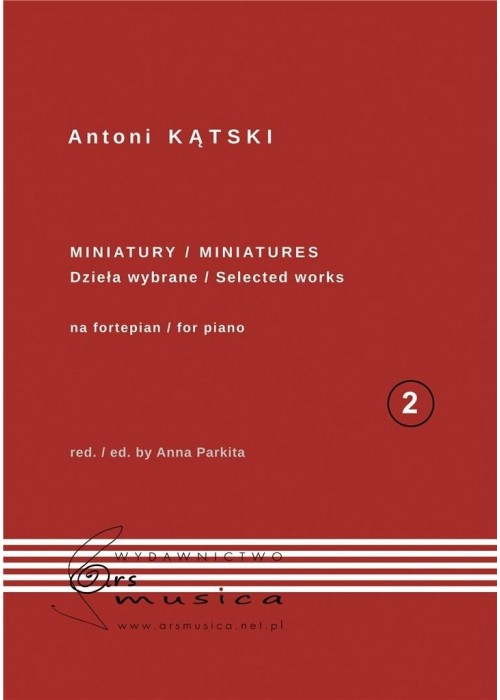 Antoni Kątski Miniatury na fortepian T.2