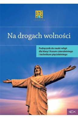 Katechizm LO 1 Na drogach wolności