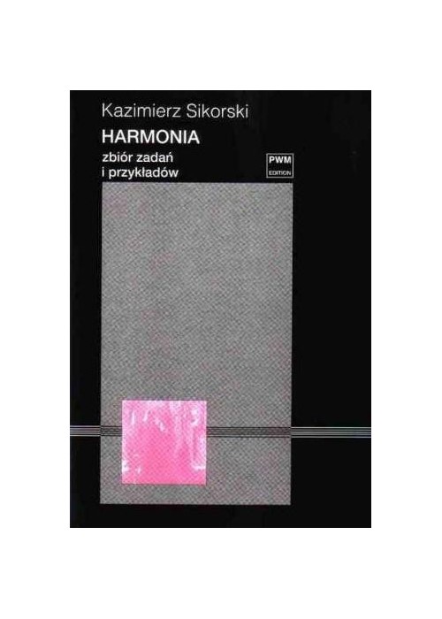 Harmonia. Zbiór zadań i przykładów w 6 PWM