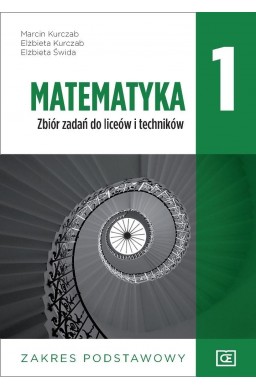 Matematyka LO 1 Zbiór zadań ZP NPP w.2019 OE PAZDR