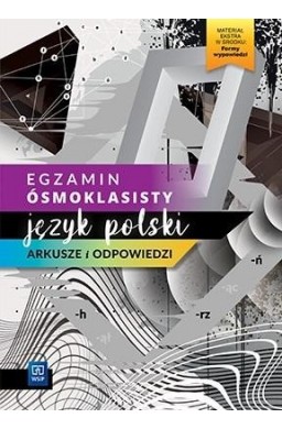 Egzamin ósmoklasisty. J.polski Arkusze 2021 WSiP