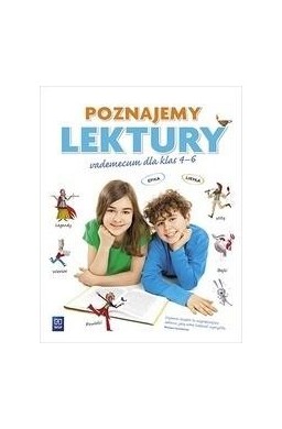 J.Polski SP 4-6 Poznajemy lektury. Vademecum WSiP