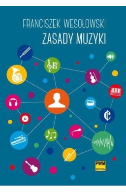 Zasady muzyki w.2014 PWM