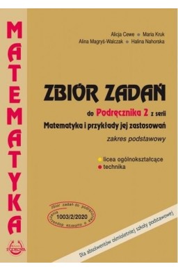 Matematyka i przykłady zast. 2 LO zbiór zadań ZP