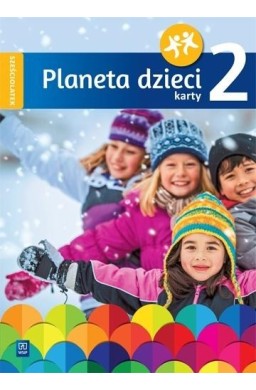 Planeta dzieci. Sześciolatek Karty pracy cz.2 WSiP