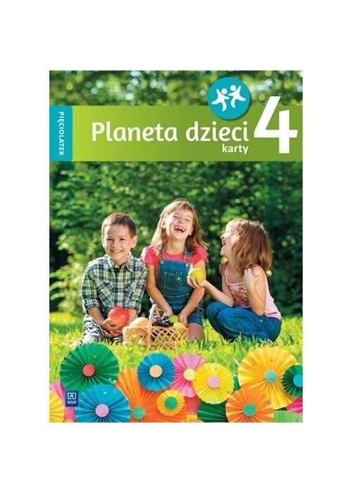 Planeta dzieci. Pięciolatek. Karty pracy cz.4 WSiP