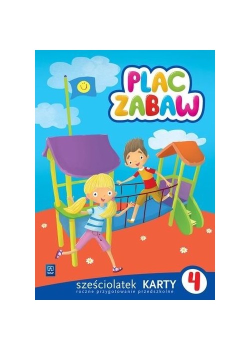 Plac zabaw. Sześciolatek Karty Pracy cz.4 WSiP